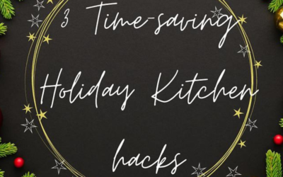 Holiday Hacks for Speeding Things Up in the Kitchen Without Sacrificing Flavor or Nutrition